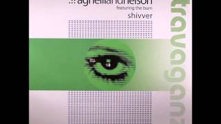 Agnelli amp Nelson ‎ Shiver John OCallaghan Mix 2005 [upl. by Kcirrag]