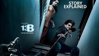 13B Movie 2009 Ending Explained in Hindi  13B Movie Review [upl. by Lorrayne702]