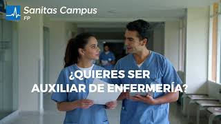 Estudia Auxiliar de Enfermería en Sanitas Campus [upl. by Norrad750]