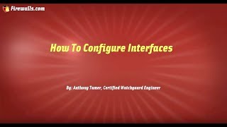 WatchGuard Wednesdays How to Configure Interfaces on a WatchGuard Firebox [upl. by Cooperman]