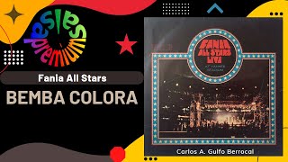 🔥BEMBA COLORA Live At Coliseo Roberto Clemente por FANIA ALL STARS con CELIA CRUZ  Salsa Premium [upl. by Adnahsam]