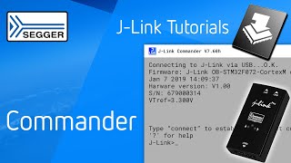 SEGGER JLink — The JLink Commander [upl. by Levania]