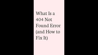 What Is a 404 Not Found Error and How to Fix It shorts [upl. by Dlonra]