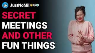 rJustNoMil Secret meetings and other fun things reddit stories [upl. by Yrojram]