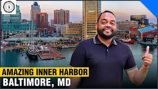 Tour of BALTIMORE MD  Discover the AMAZING Inner Harbor [upl. by Bab]