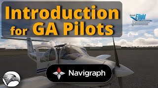 Flight Planning for GA Pilots  How Navigraph integration in MSFS Enhances Realism [upl. by Hadwin793]