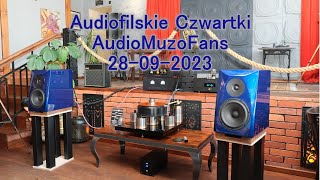 Spotkanie pt quotAudiofilski Czwartek AudioMuzoFansquot 28092023 [upl. by Nalat]