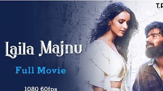 LAILA MAJNU full movie l TRIPTI DIMRI l AVINASH TIWARY l [upl. by Latsryk618]