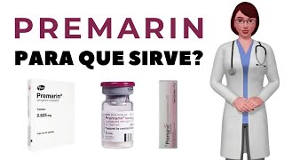 PREMARIN que es y para que sirve premarin como usar premarin 0625 mg [upl. by Natsirhc]