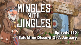 Mingles with Jingles Episode 510 [upl. by Ardnosal934]