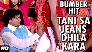 Tani Sa Jeens Dheela Kara  Guddu Rangila Bumper Hit Bhojpuri Song  Jeens Dhila Kar [upl. by Eelsel]