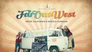 Far Out West Inside Californias Kerista Commune  Trailer [upl. by Riay]