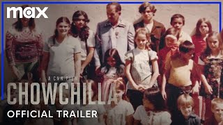 Chowchilla  Official Trailer  Max [upl. by Rehsa]