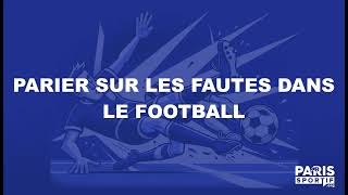 Comment parier sur les fautes dans le football  On vous explique [upl. by Yrrej780]