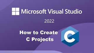 How to Create C Projects using Visual Studio 2022 [upl. by Warram]