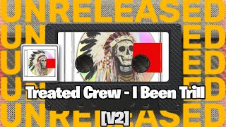 LEAK Kanye West  I Been Trill V2 feat Travis Scott amp Treated Crew  YEEZUS 2 [upl. by Cramer]