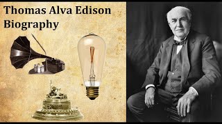 Thomas Edison The Inventor Who Lit Up the World  A Journey Through His Life and Legacy [upl. by Norda]