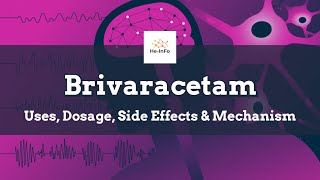 brivaracetam  Uses Dosage Side Effects amp Mechanism  Briviact [upl. by Artekal524]