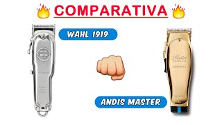 ANDIS MASTER CORDLESS vs WAHL 1919  COMPARATIVA 2022 [upl. by Northrop]