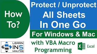 How to protect  unprotect all sheets in one go using VBA in Excel [upl. by Fiona722]