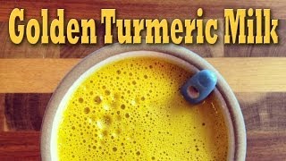 Golden Turmeric Milk [upl. by Annocahs72]