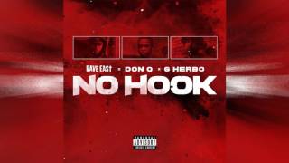 Dave East  No Hook ft G Herbo amp Don Q NEW 2017 [upl. by Erlandson]