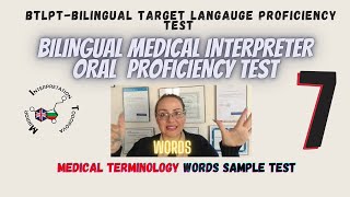 Bilingual Assessment examMedical Interpreter BTLPTTestLanguage ProficiencyGenius Wired7 [upl. by Yelats784]