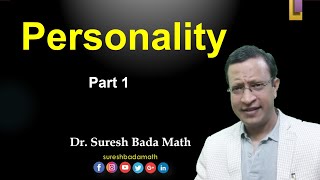 Personality Part 1 What is Personality What is Trait What are the theories of Personality [upl. by Reitrac413]