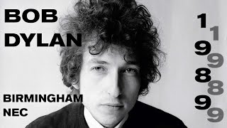 Bob Dylan Live  Birmingham NEC 1989 [upl. by Esiocnarf355]