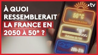 La France à 50° en 2050 LE  DENVOYÉ SPÉCIAL [upl. by Aterg119]