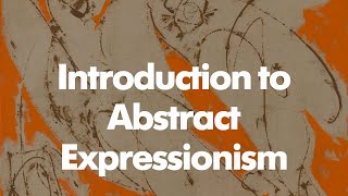 An Introduction to Abstract Expressionism  Now Featuring Lee Krasner [upl. by Atiuqcir402]