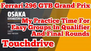 Asphalt 9 Touchdrive FERRARI 296 GTB Grand Prix My Practice amp Qualifier Time For Easy Groups [upl. by Llekcm660]