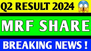 MRF SHARE Q2 RESULT 2024  MRF SHARE Q2 RESULT MRF SHARE LATEST NEWS MRF SHARE PRICE TARGET [upl. by Partan]