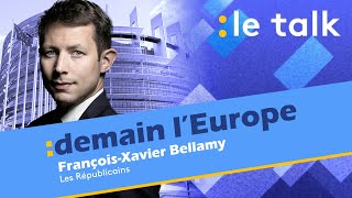 LE TALK  FrançoisXavier Bellamy candidat Les Républicains aux élections européennes [upl. by Armilla]