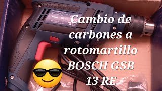 Como cambiar🔧 los carbones o escobillas al rotomartillo BOSCH GSB 13 RE👍👍👌 [upl. by Ennaylloh]