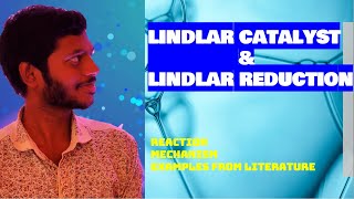 Lindlar Catalyst Lindlar Reduction  Reaction  Mechanism  Examples from Literature [upl. by Iznekcam]