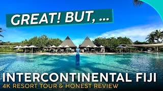 INTERCONTINENTAL FIJI RESORT Natadola Bay Fiji 🇫🇯【4K Resort Tour amp Review】Pure Intercontinental [upl. by Harper783]