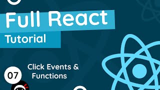 Full React Tutorial 7  Click Events [upl. by Nekial616]