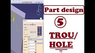 FORMATION CATIA PART DESIGN 5 TROU HOLE [upl. by Anelav]