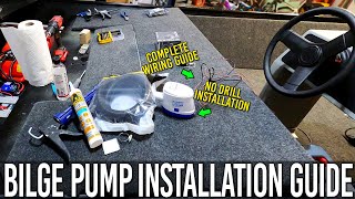 Boat Bilge Pump Complete Installation Guide [upl. by Nimsaj176]