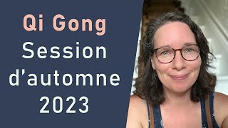 Session d’automne de Qi Gong Zoom et présentiel [upl. by Kalman]