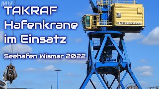 TAKRAF Hafenkrane im Einsatz  Seehafen Wismar 2022 [upl. by Einnad692]