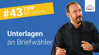 Welche Unterlagen müssen an Briefwähler versendet werden  Betriebsratswahl Tipp 43 [upl. by Dressler]