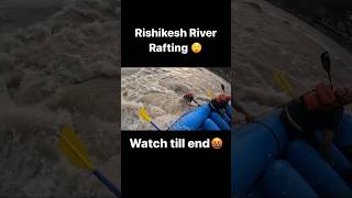 Rishikesh River Rafting Accident 🤬😲 rishikesh rafting riverrafting [upl. by Cherlyn]