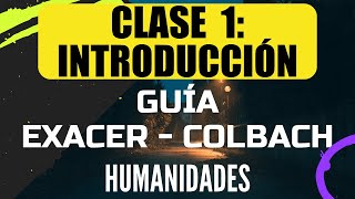 Introducción a la Filosofía  Sesión I  Humanidades  EXAMEN EXACER COLBACH [upl. by Quiteria878]