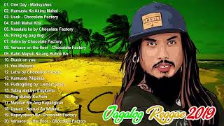 Old Skool Tagalog Reggae Classics Songs 2022  Chocolate Factory Tropical Depression Blakdyak [upl. by Tychon]