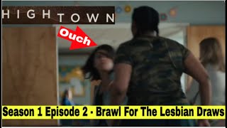 Hightown Season 1 Episode 2 Review  Severely Weatherbeaten  Jackie is A Female Non Paid Gigolo [upl. by Emmett]