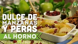 ¿Cómo preparar Dulce de Manzanas y Peras al Horno  Cocina Fresca [upl. by Cindy]