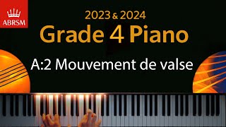 Grade 4 A2 Mouvement de valse Piano Tutorial ABRSM 20232024 [upl. by Nerra]