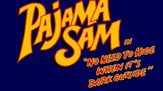 Pajama Sam in quotNo Need to Hide When Its Dark Outsidequot Walkthrough [upl. by Vesta220]